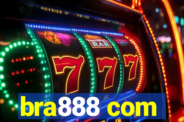 bra888 com